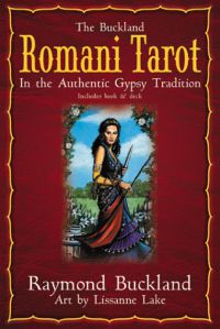 The Buckland Romani Tarot: In the Authentic Gypsy Tradition