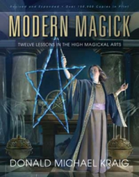 Modern Magick: Twelve Lessons In The High Magickal Arts