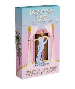 Tinseltown Tarot: A Look Into Your Future Through The Golden Age Of Hollywood