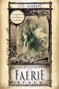 Enchantment Of The Faerie Realm