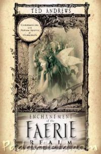 Enchantment Of The Faerie Realm