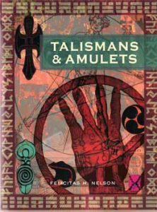 Talismans & Amulets Of The World