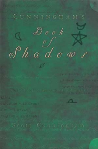 Cunningham's Book of Shadows: The Path of An American Traditionalist