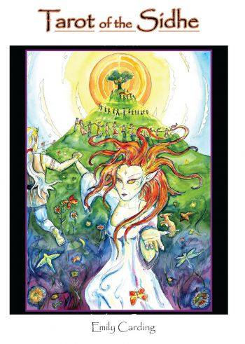 The Tarot Of The Sidhe
