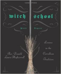 Witch School First Degree By Donald Lewis-Highcorell