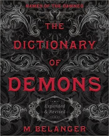 The Dictionary of Demons: Expanded & Revised