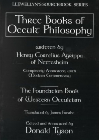 The Three Books Of Occult Philosophy : A Complete Edition