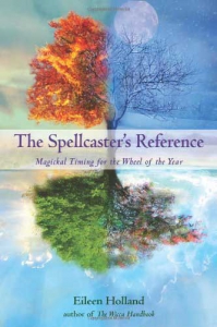 Spellcaster's Reference By Eileen Holland