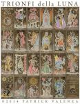 Trionfi Della Luna Paradoxical Classic Edition