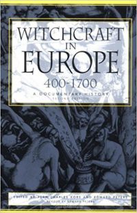 Witchcraft In Europe, 400-1700: A Documentary History (Middle Ages Series) 2nd Edition