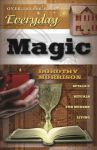 Everyday Magic: Spells & Rituals for Modern Living