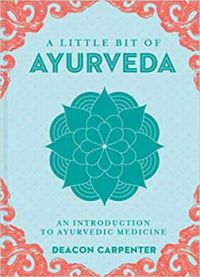 Little bit of Ayurveda