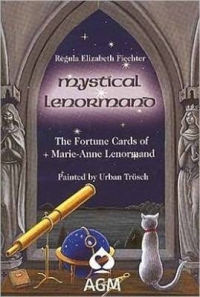 Mystical Lenormand Cards : The Fortune Cards Of Marie-Anne Lenormand