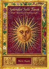 Splendor Solis Tarot: Inner Alchemies Of Mithraic Light