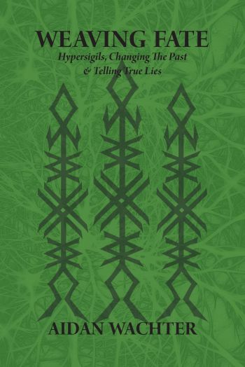 Weaving Fate: Hypersigils, Changing The Past, & Telling True Lies