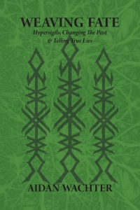 Weaving Fate: Hypersigils, Changing The Past, & Telling True Lies