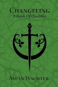 Changeling: A Book Of Qualities