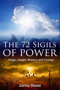 The 72 Sigils Of Power: Magic, Insight, Wisdom And Change