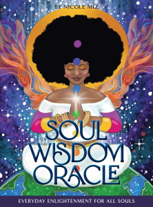 Soul Wisdom Oracle: Everyday Enlightenment For All Souls